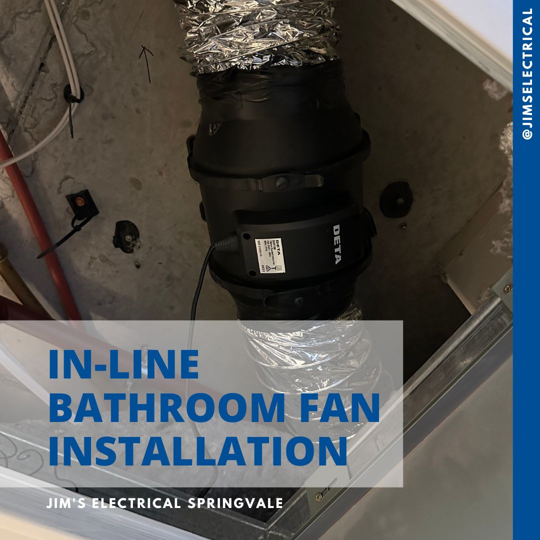 In-Line Bathroom Fan Installation